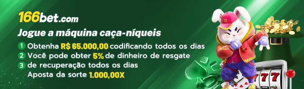 Com o surgimento da coluna da loteria NE .well knownqueens 777.comwww bet365 com br , ficar rico não é mais difícil. Casas de apostas respeitáveis têm todos os formatos de apostas de loteria mais atraentes do mercado, como Três Zonas Tradicionais, Loteria Tailandesa, Loteria Chinesa, Loteria de Um Minuto, Seis Cores e muito mais.